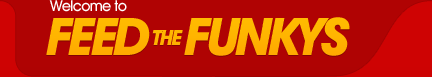 Welcome to Feed the Funkys
